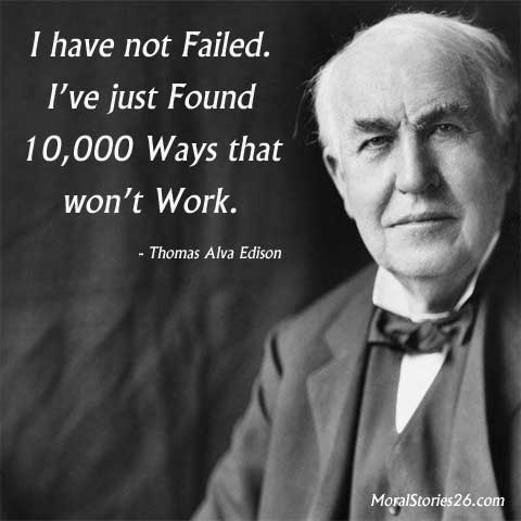 من شکست نخورده ام - نقل قول توماس ادیسون