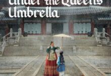اسپویل سریال Under the Queen’s Umbrella
