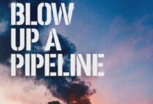 اسپویل فیلم How to Blow Up a Pipeline 2022