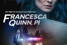 اسپویل فیلم بازرس خصوصی فرانچسکا کویین Francesca Quinn PI 2022